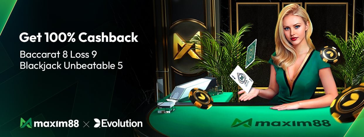 Maxim88 casino cashback promotion